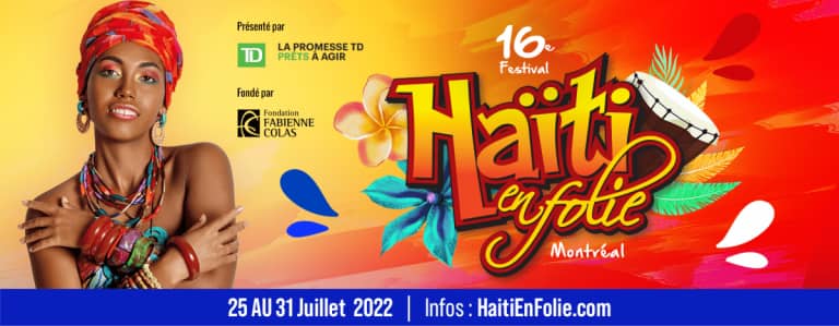 Une 16 e édition pour le Festival Haïti en folie